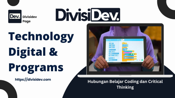 Hubungan Belajar Coding dan Critical Thinking: Debug Hidupmu, Jadi Hacker Otakmu!